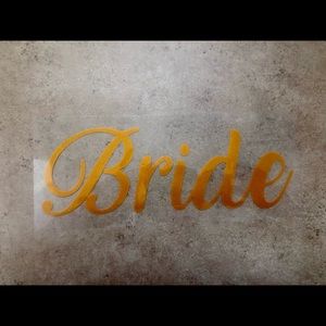 Bride and Bridesmaid Gold Iron-ons for clothes!